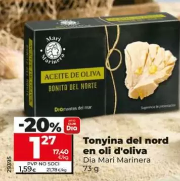 Dia Mari Marinera - Bonito Del Norte En Aceite De Oliva 