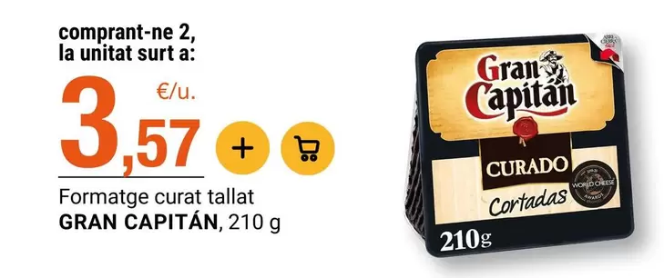 Gran Capitán - Formatge Curat Tallat