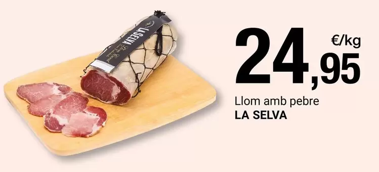La Selva - Llom Amb Pebre