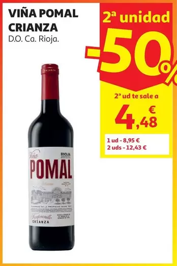 Viña Pomal - Crianza D.O. Ca. Rioja.