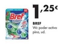 Bref - Wc Poder Activo Pino