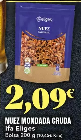 Ifa Eliges - Nuez Mondada Cruda