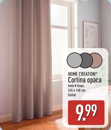 Home Creation - Cortina Opaca