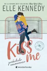 Prohibido enamorarse (Off Campus 1 / #Kiss Me 1)