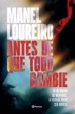 Antes de que todo cambie