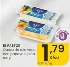 El Pastor - Queso De Rulo Vaca Con Papaya O Pina