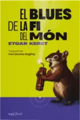 El blues de la fi del món