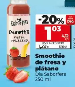Dia - Smoothie De Fresa Y Plátano Saborfera