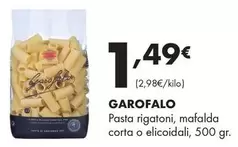 Garofalo - Pasta Rigatoni, Mafalda Corta O Elicoidali