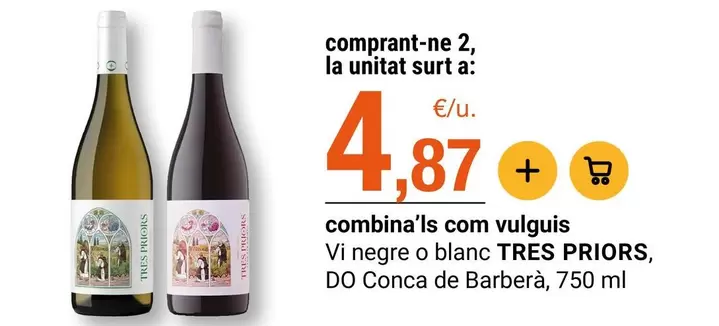 Tres - Vi Negre O Blanc Do Conca De Barbera