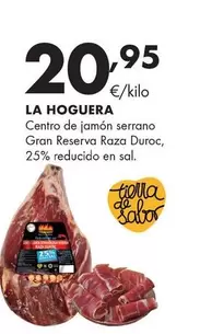 La Hoguera - Centro De Jamón Serrano Gran Reserva Raza Duroc, 25% Reducido En Sal