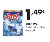 Bref WC - Poder Activo Blue Activ