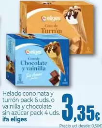 Ifa Eliges - Helado Cono Nata Y Turrón O Vainilla Y Chocolate Sin Azúcar