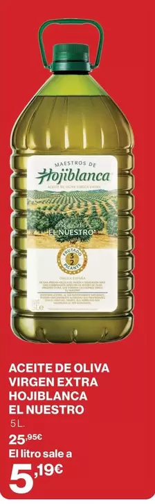 Hojiblanca - Aceite De Oliva Virgen Extra