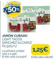 Sánchez Alcaraz - Jamón Curado Light Tacos