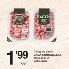 Casa Tarradellas - Cintas De Bacon