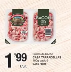 Casa Tarradellas - Cintes De Bacón