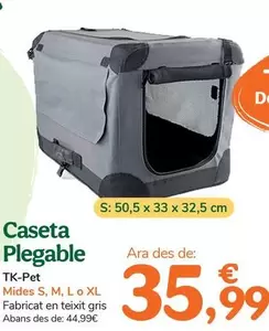Tk-Pet - Caseta Plegable 