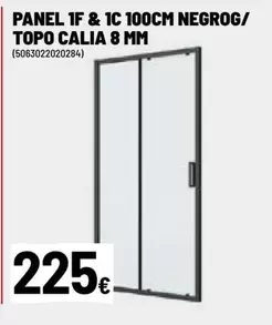 Panel 1f & 1c 100cm Negrog/top0 Calia 8 Mm
