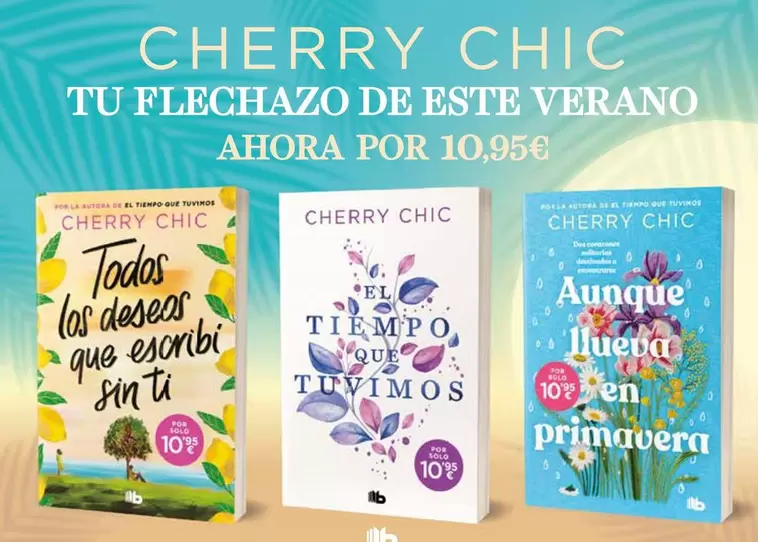 Cherry Chic Tu Flechazo De Este Verano