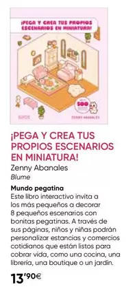 Crea - ¡Pega Y  Tus Propios Escenarios En Miniatura!