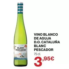 El Pescador - Vino Blanco De Aguja D.o. Cataluna Blanc