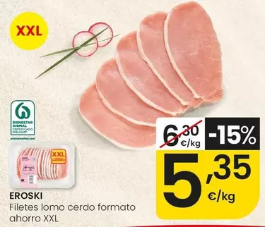 Eroski - Filetes Lomo Cerdo Formato Ahorro Xxl
