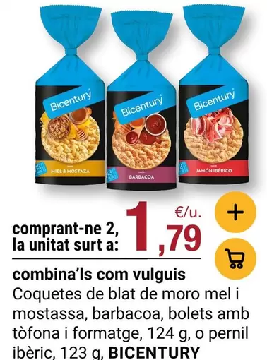 Bicentury - Coquetes De Blat De Moro Mel I Mostassa, Barbacoa, Bolets Amb Tofona I Formatge, O Pernil Ibèric