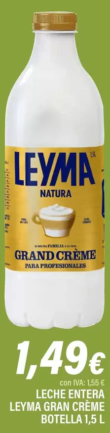 Leyma - Grand Crème Leche Entera