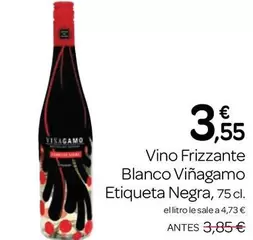 Blanco - Vino Frizzante  Vinagato Etiqueta Negra