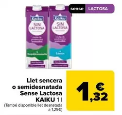 Kaiku - Leche Entera O Semidesnatada Sin Lactosa