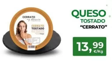 Cerrato - Queso Tostado