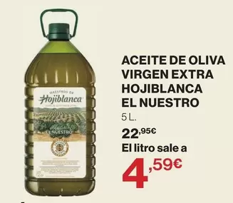 Hojiblanca - El Nuestro Aceite De Oliva Virgen Extra