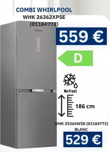 Whirlpool - Combi No Frost WHK 26362XP5E