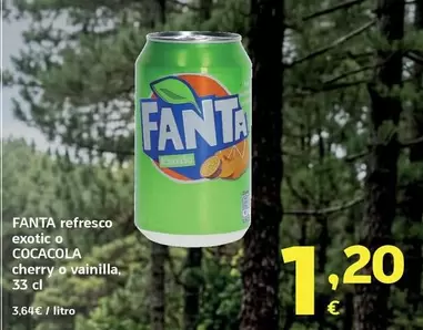 Fanta/Cocacola - Refresco Exotic/Cherry O Vainilla