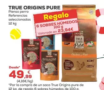 True Origins - Pure Pienso Perro