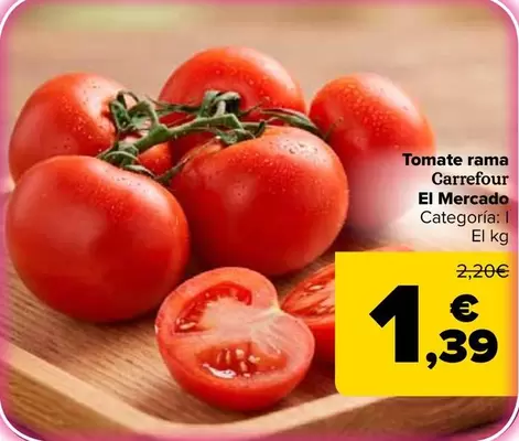 Carrefour El Mercado - Tomate Rama