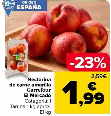 Carrefour El Mercado - Nectarina De Carne Amarilla