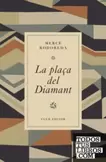 La plaça del Diamant