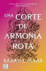 Una corte de armonía rota