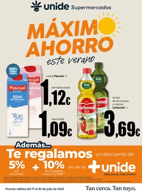 Catálogo Unide Supermercados en Aranjuez | Máximo Ahorro este verano en UNIDE Supermercados  | 2025-07-17T00:00:00.000Z - 2025-07-30T00:00:00.000Z