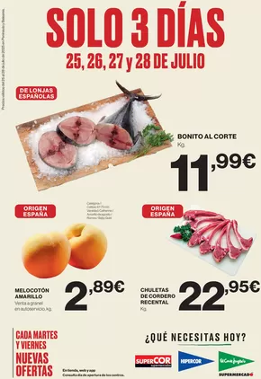 Precios válidos del 25 al 28 de julio de 2025 en Península y Baleares