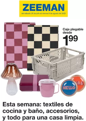 Del sábado 26 de julio al viernes 8 de agosto de 2025