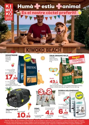 Catálogo Kiwoko en Sant Boi | Humà + estiu + animal: el nostre còctel preferit! | 2025-07-31T00:00:00.000Z - 2025-08-27T00:00:00.000Z