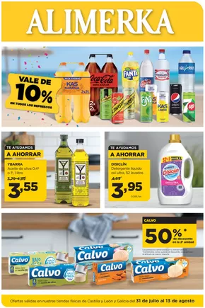 Ofertas válidas en nuetras tiendas físicas de Castilla y León y Galicia del 31 de julio al 13 de agosto
