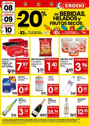 Catálogo Eroski en Manacor | -20% en bebidas, helados y frutos secos | 2025-08-07T00:00:00.000Z - 2025-08-10T00:00:00.000Z