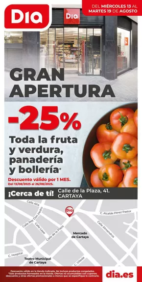 Catálogo Dia en Huelva | Gran apertura Dia del 13/08 al 19/08 | 2025-08-13T00:00:00.000Z - 2025-08-19T00:00:00.000Z