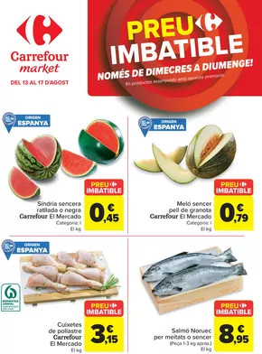 Catálogo Carrefour Market | Preu imbatible | 2025-08-13T00:00:00.000Z - 2025-08-17T00:00:00.000Z