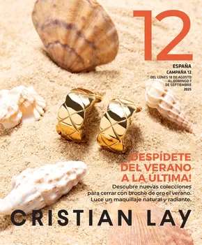 Catálogo Cristian Lay | ¡Despídete del verano a la última! | 2025-08-18T00:00:00.000Z - 2025-09-07T00:00:00.000Z