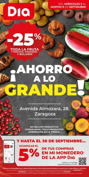 Catálogo Dia en Zaragoza | Ahorro a lo grande del 03/09 al 09/09 | 2025-09-03T00:00:00.000Z - 2025-09-09T00:00:00.000Z